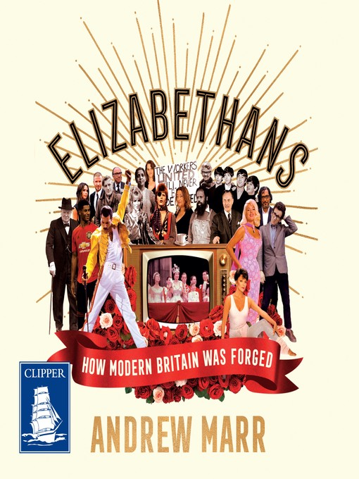 Title details for Elizabethans by Andrew Marr - Available